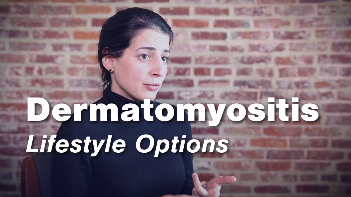 Dermatomyositis Lifestyle Considerations