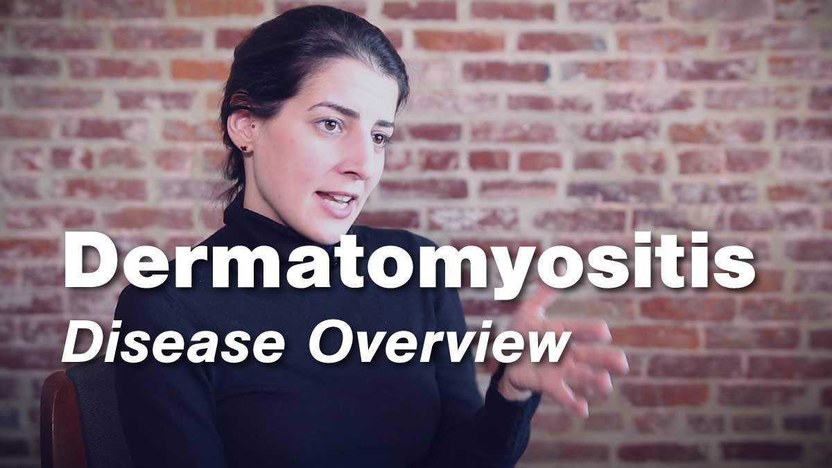 Dermatomyositis Disease Overview