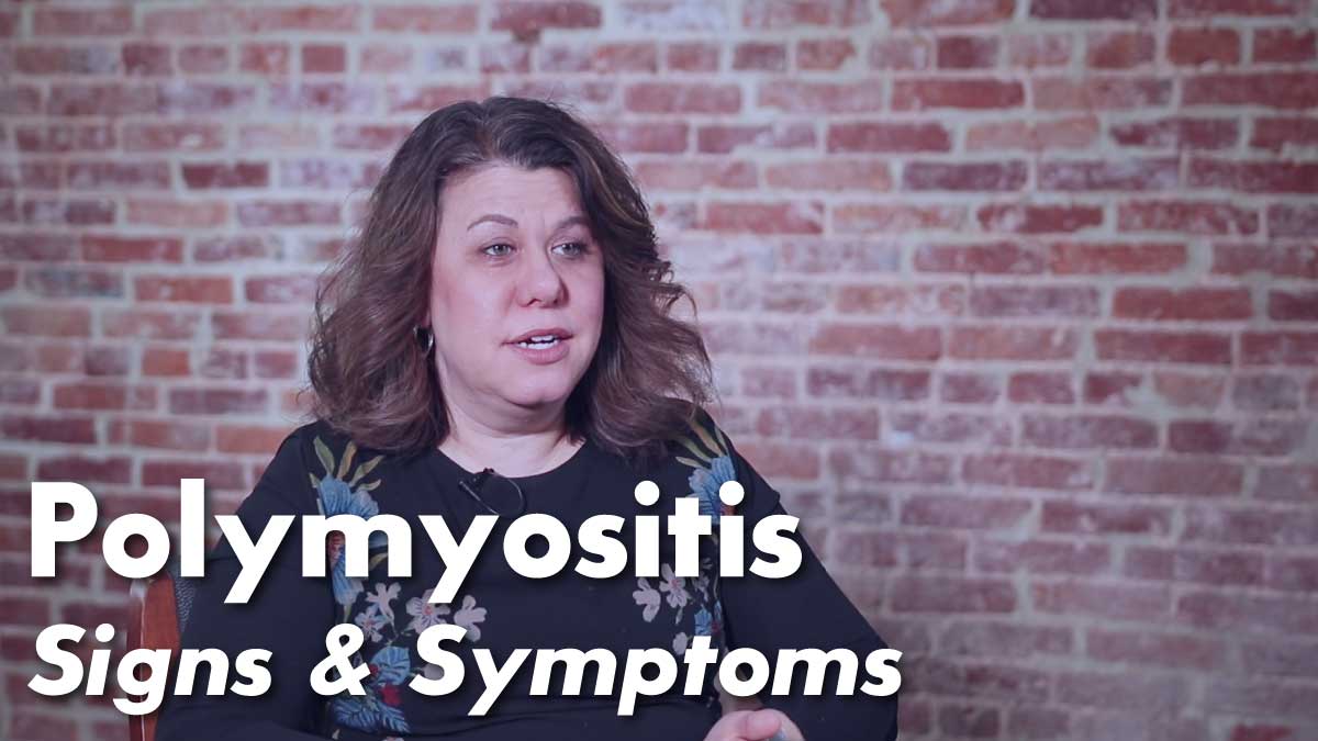 Polymyositis Signs & Symptoms